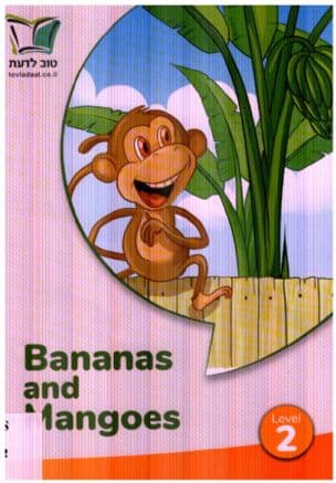 Bananas and Mangoes