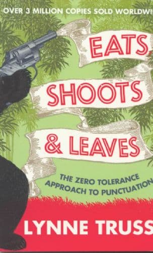 Eats, shoots & leaves