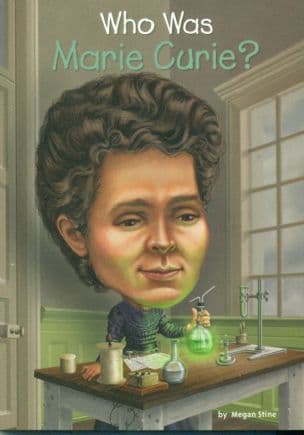 Who Was Marie Curie