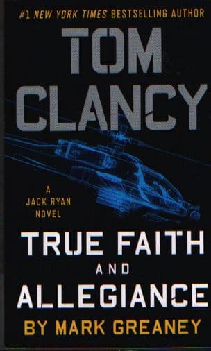 Tom Clancy True Faith and Allegance