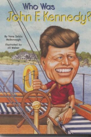 Who Was John F. Kennedy?
