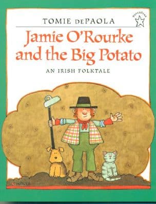Jamie O'Rourke and the Big Potato