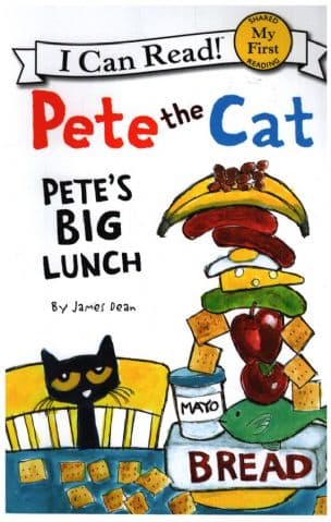 Pete the Cat Pete's Big Lunch
