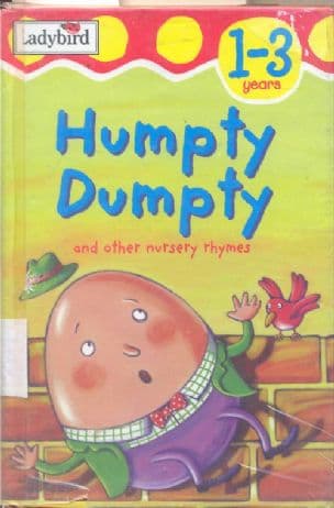 Humpty Dumpty and other nursery rhymes