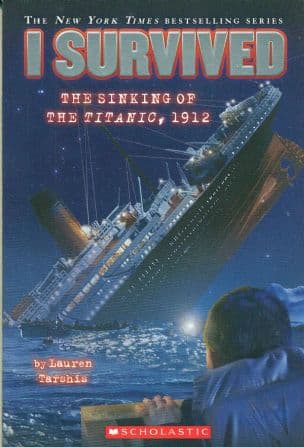 I Survived The Sinking of The Titanic
