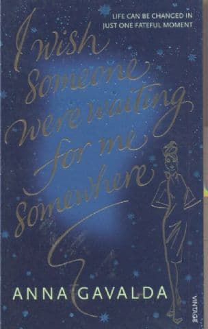 I wish someone were waiting for me somewhere and someone I loved