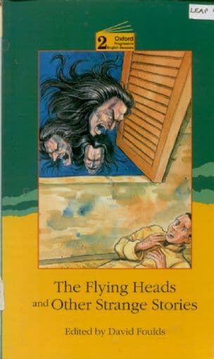 The Flying Heads and Other Strange Stories