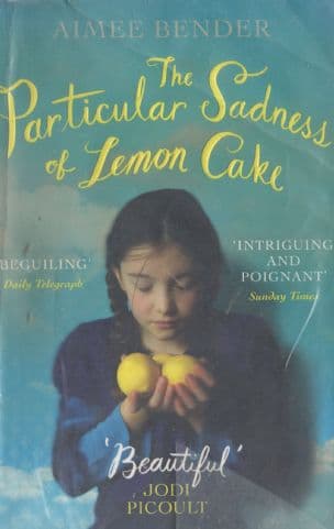 The particular sadness of lemon cake
