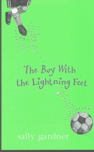 The Boy with the Lightning Feet