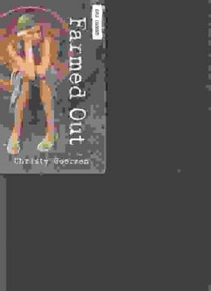 Farmed Out