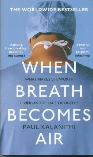When Breath Becomes Air