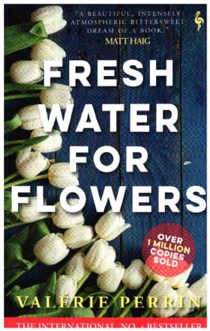Fresh Water for Flowers