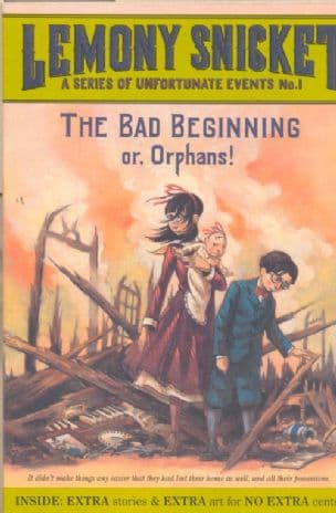 The Bad Beginning or, Orphans!