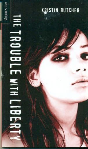 The Trouble with Liberty