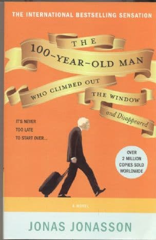 The 100-Year-Old Man who climbed out the window and Disappeared