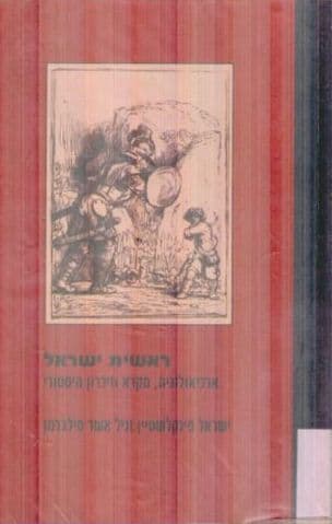 ראשית ישראל : ארכיאולוגיה, מקרא וזיכרון היסטורי