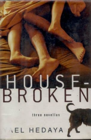 Housebroken : Three novellas