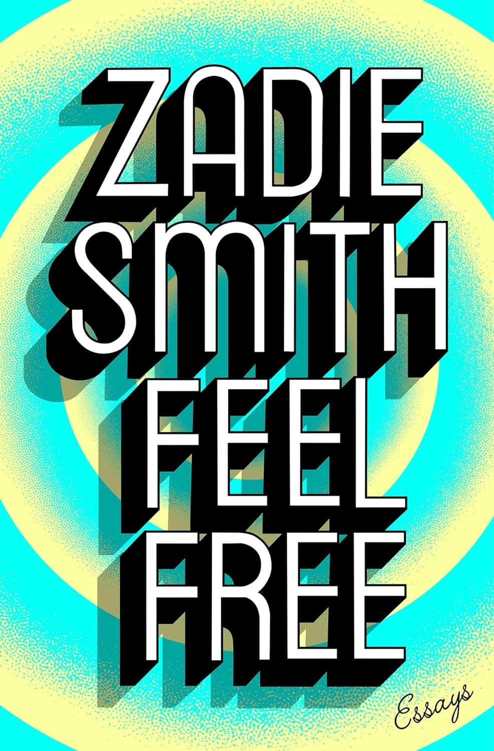 Feel Free: Essays HC