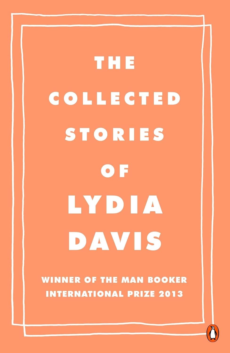 The Collected Stories of Lydia Davis