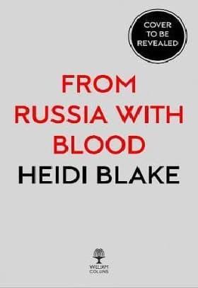 FROM RUSSIA WITH BLOOD