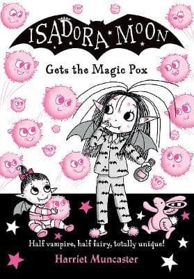 ISADORA MOON GETS THE MAGIC POX