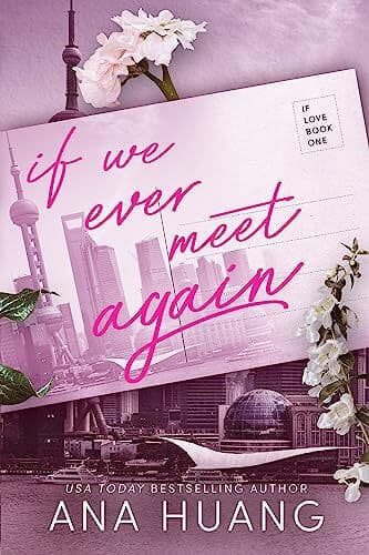 IF WE EVER MEET AGAIN - IF LOVE BK 1