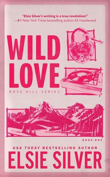 WILD LOVE - ROSE HILL BK 1