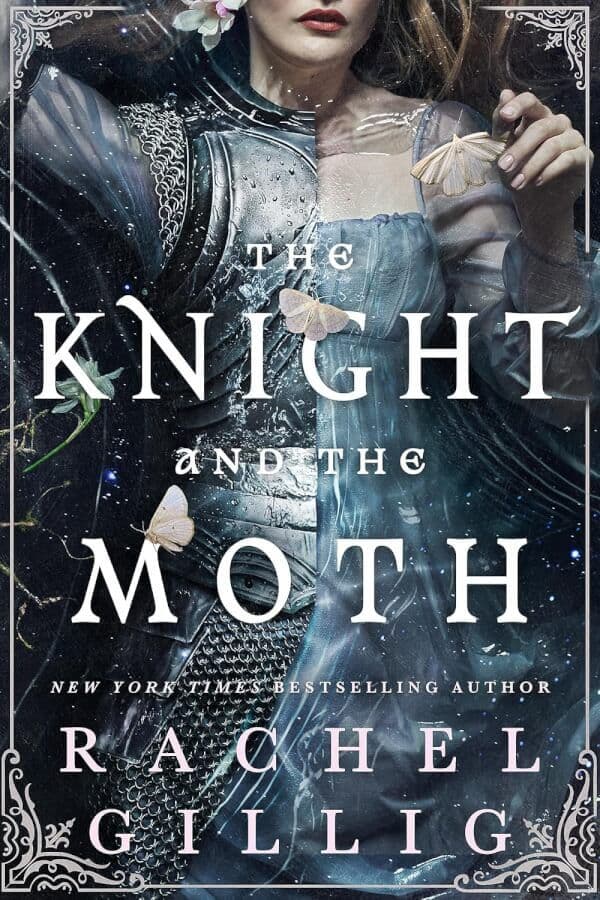 THE KNIGHT AND THE MOTH