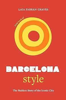 LITTLE BOOK OF BARCELONA STYLE