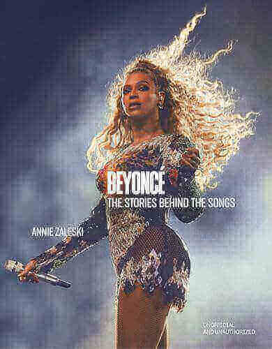 BEYONCE - THE STORIES BEHIND THE SONGS
