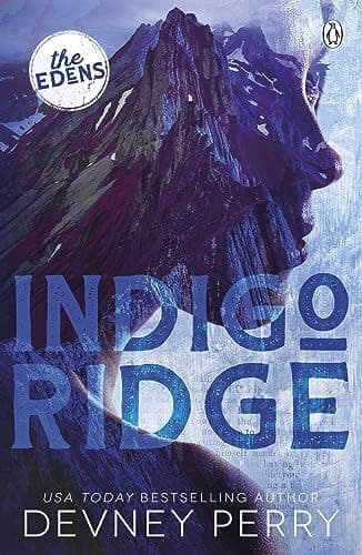 INDIGO RIDGE- THE EDENS BK 1