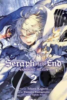 SERAPH OF END VAMPIRE REIGN VOL 2