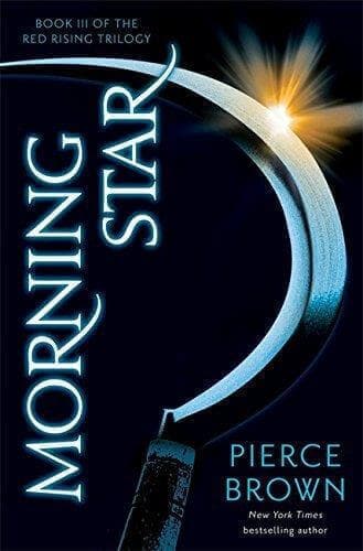 MORNING STAR - RED RISING BK 3