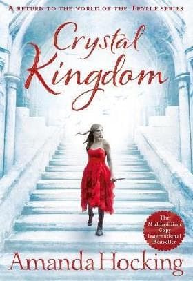 CRYSTAL KINGDOM - THE KANIN CHRONICLES 3 UK PB