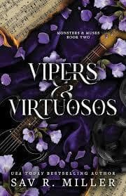 VIPERS & VIRTUOSOS - MONSTERS AND MUSES BK 2