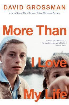 MORE THAN I LOVE MY LIFE