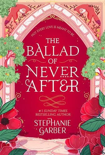 THE BALLAD OF NEVER AFTER BK 2