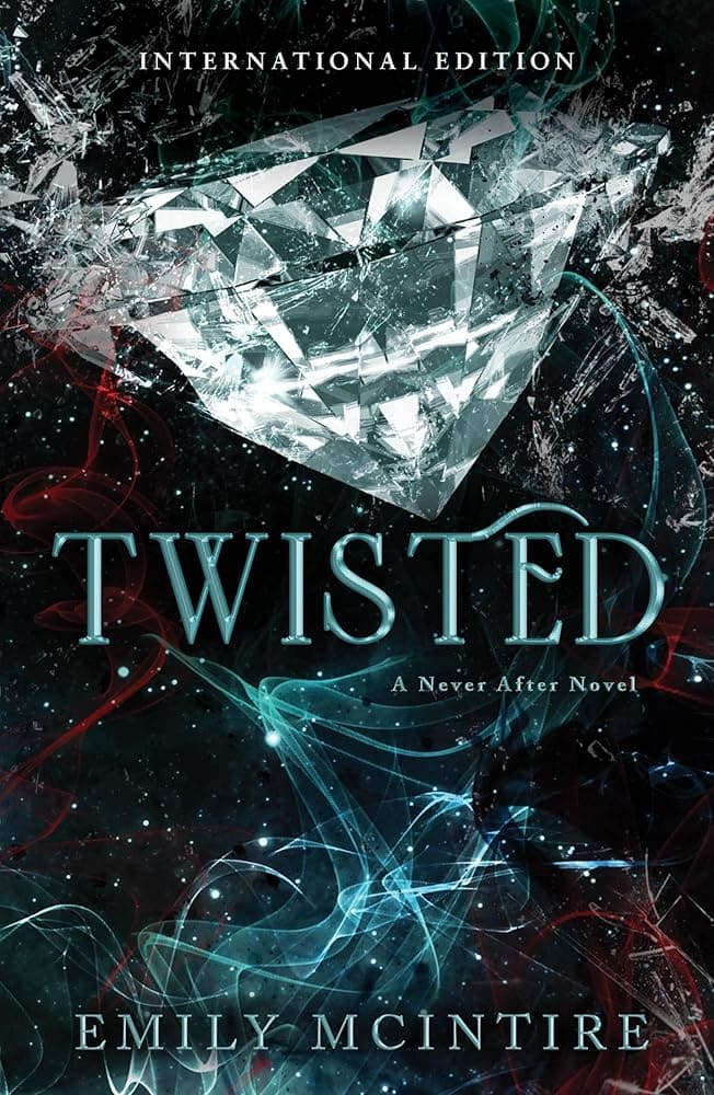 TWISTED - NEVER AFTER BK 4