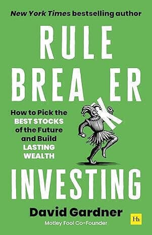 RULE BREAKER INVESTING