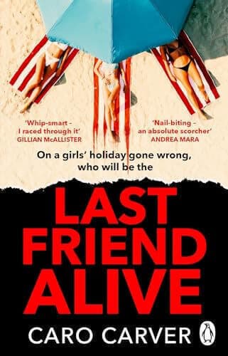 LAST FRIEND ALIVE