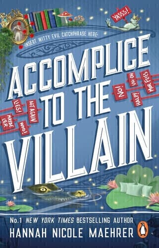 ACCOMPLICE TO THE VILLAIN BK 3