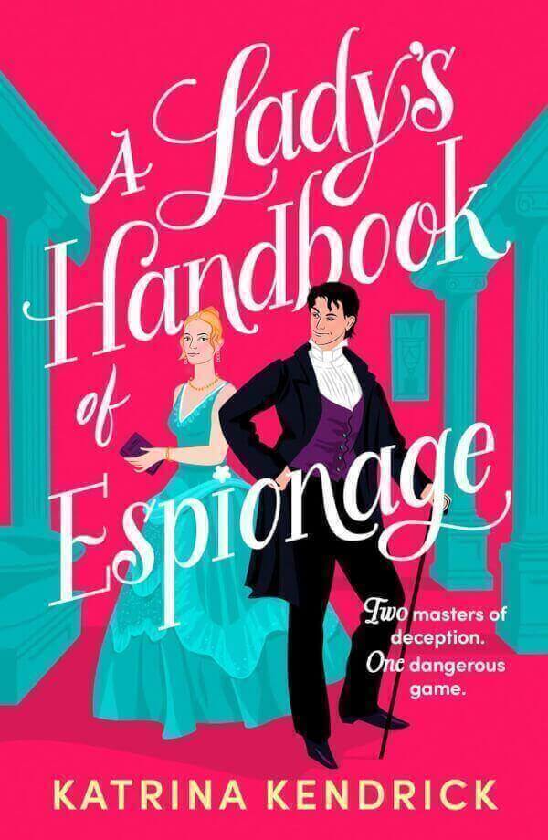 A LADY'S HANDBOOK OF ESPIONAGE