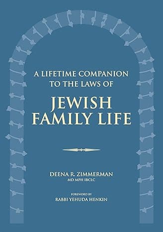 LIFETIME COMPANION TO THE LAWS OF JEWISH FAMILY LI