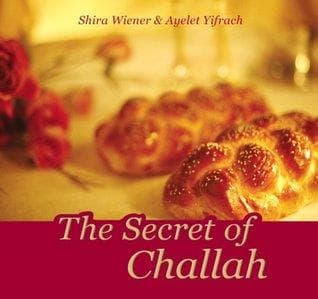 THE SECRET OF CHALLAH